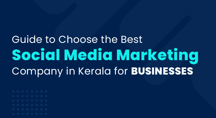 social media marketing company kerala